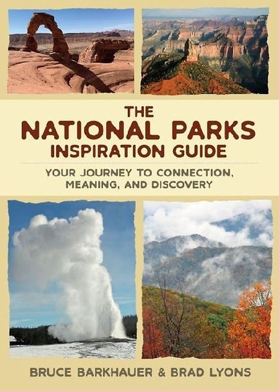 The National Parks Inspiration Guide