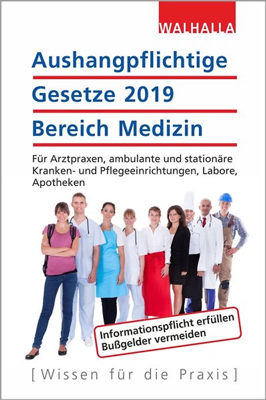 Aushangpflichtige Gesetze 2019 Bereich Medizin