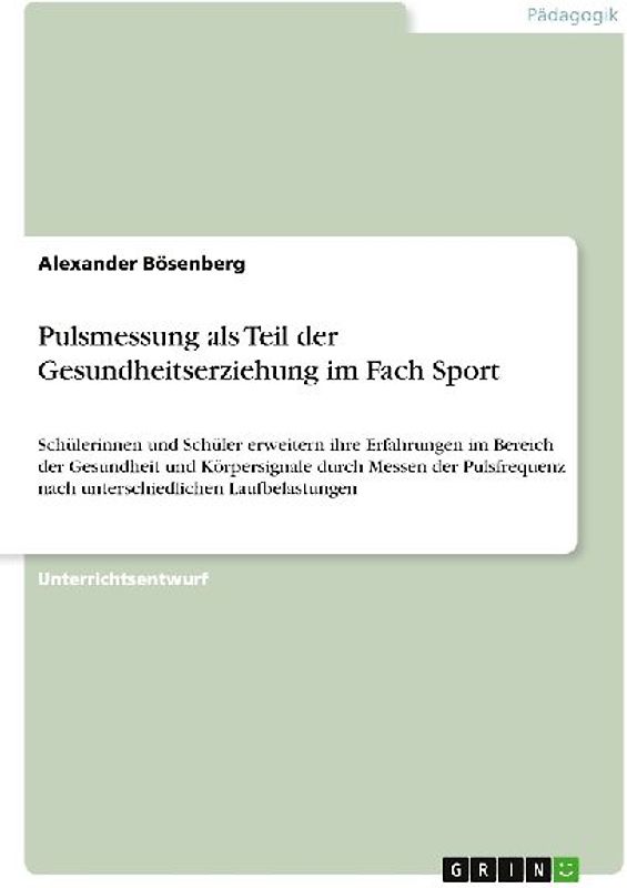 Pulsmessung als Teil der Gesundheitserziehung im Fach Sport