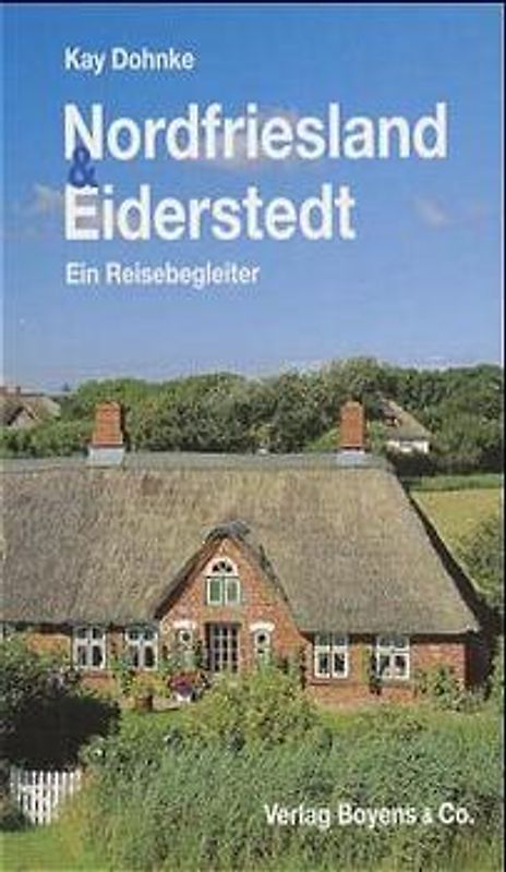 Nordfriesland + Eiderstedt