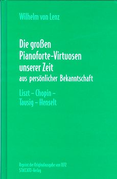 Die grossen Pianoforte-Virtuosen unserer Zeit