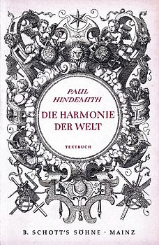 Die Harmonie der Welt. Oper in fünf Aufzügen. Textbuch/Libretto.