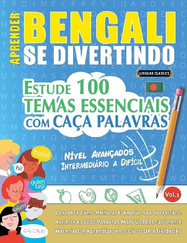 APRENDER BENGALI SE DIVERTINDO! - NÍVEL AVANÇADOS