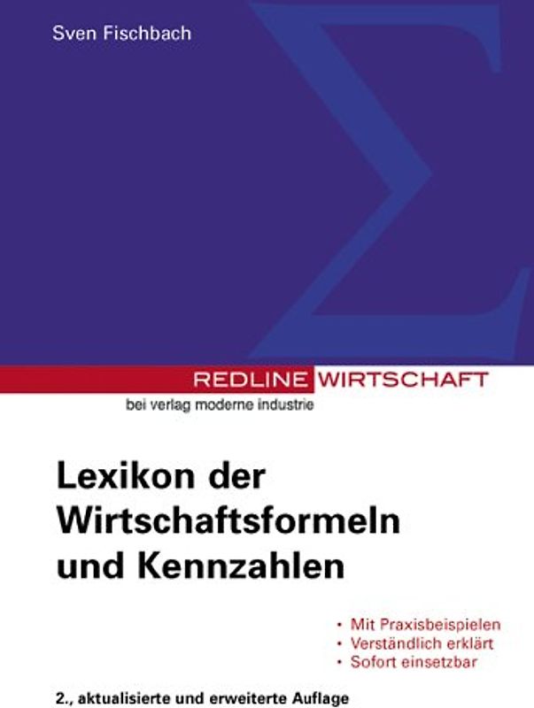 Lexikon der Wirtschaftsformeln und Kennzahlen