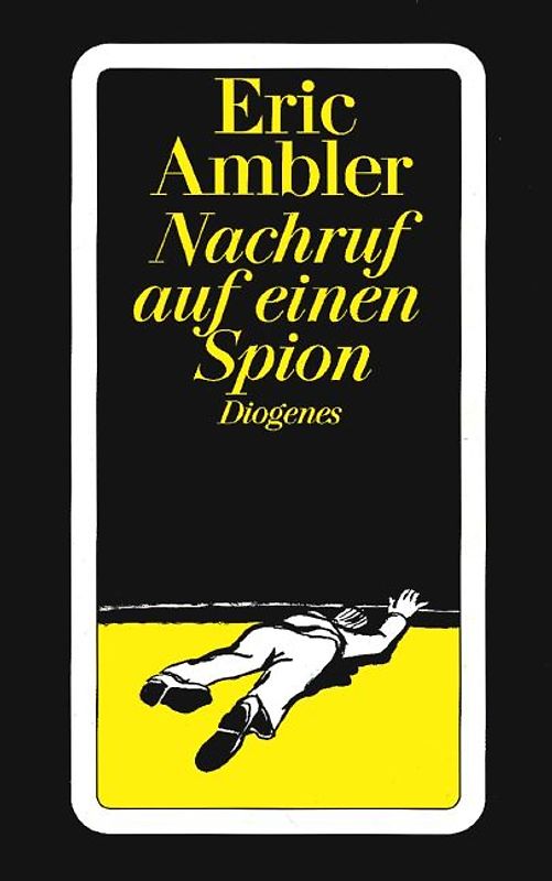 Nachruf auf einen Spion. Roman