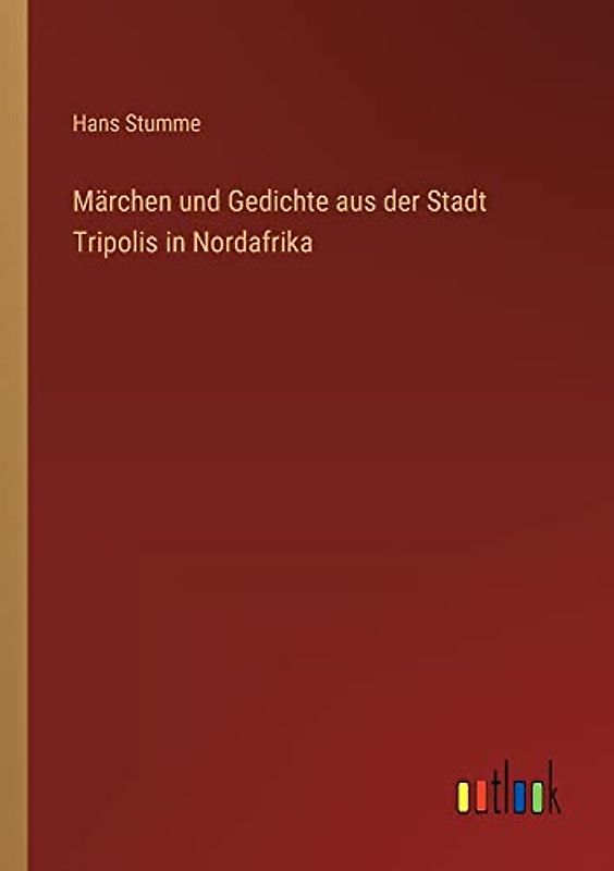 Märchen und Gedichte aus der Stadt Tripolis in Nordafrika