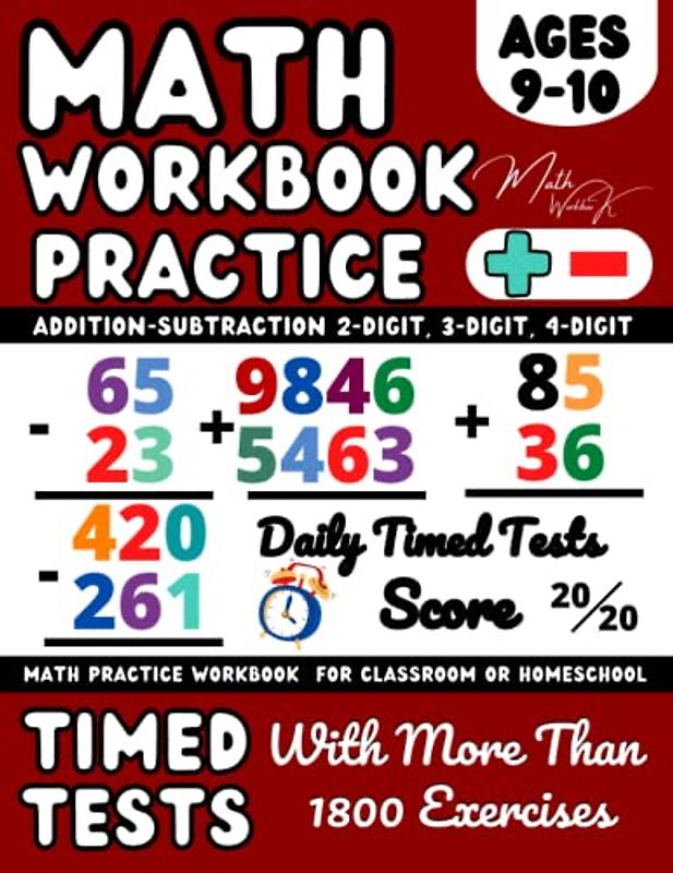 Ks2 Maths Workbook Year 5, Addition and Subtraction , Maths Book for 9-10 Year Olds: Adding and Subtracting Maths Activity Workbook, 2-Digit, ... Daily Practice of Timed Math Test Drills