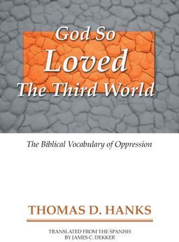 God So Loved the Third World