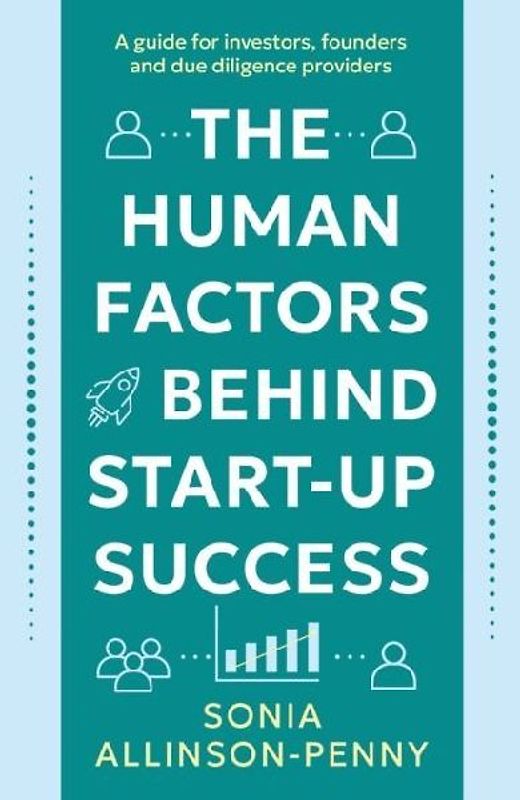 The Human Factors Behind Start-Up Success
