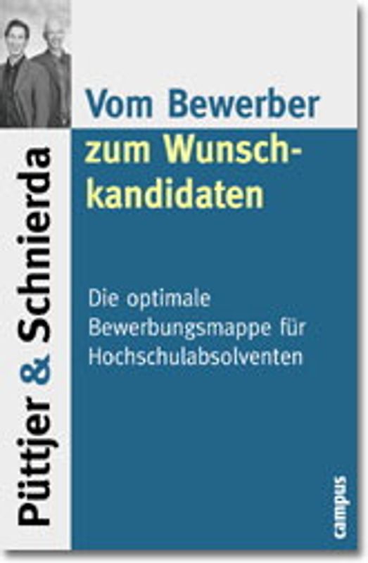 Vom Bewerber zum Wunschkandidaten