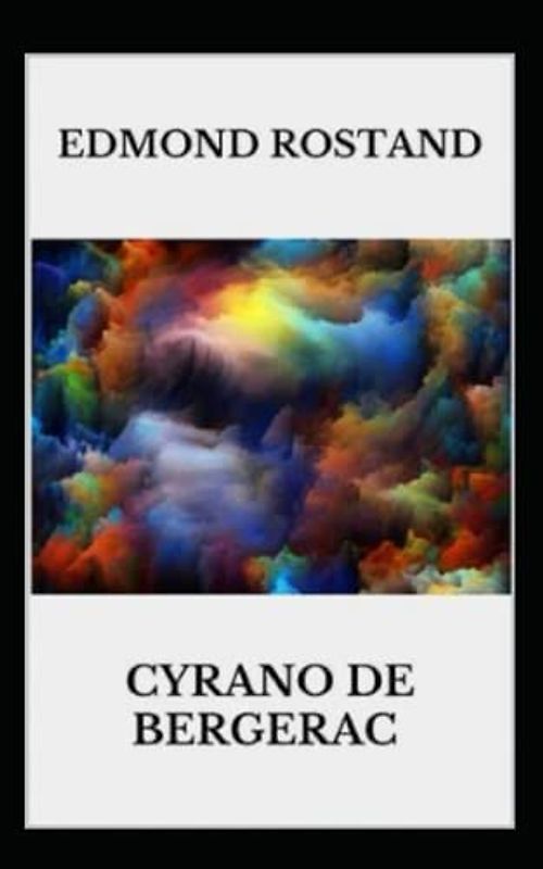Cyrano de Bergerac illustrated