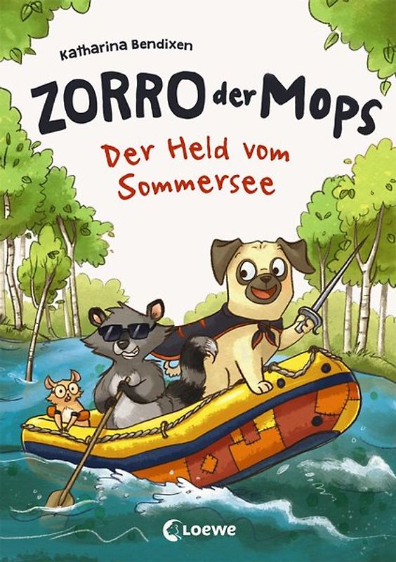 Zorro, der Mops (Band 2) - Der Held vom Sommersee