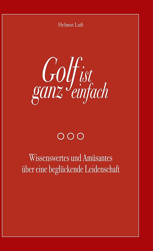 Golf ist ganz einfach
