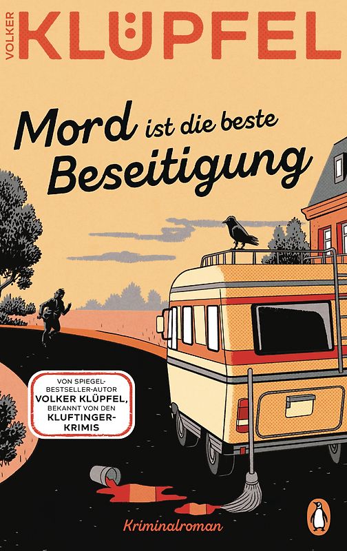 Mord ist die beste Beseitigung
