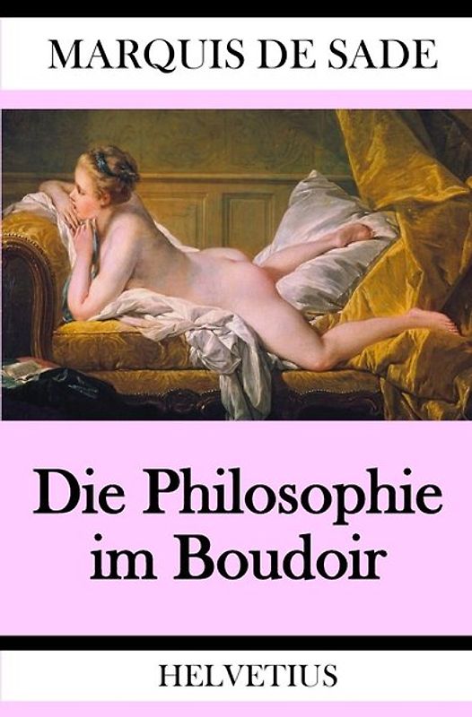 Die Philosophie im Boudoir