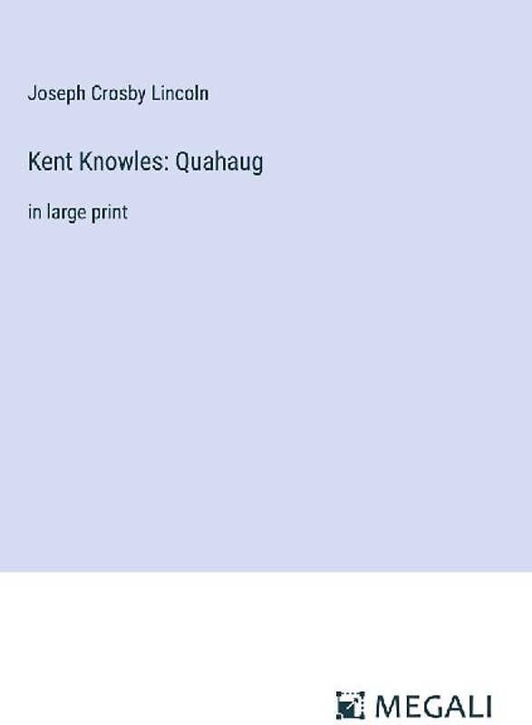 Kent Knowles: Quahaug