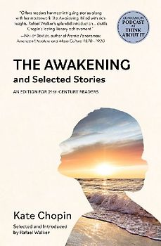 The Awakening and Selected Stories (Warbler Classics)