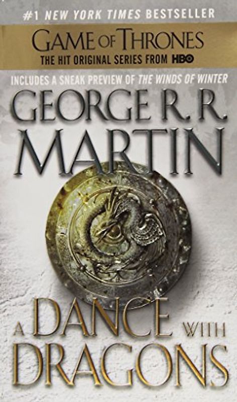 A Dance with Dragons: A Song of Ice and Fire: Book Five - Martin, George R.R.