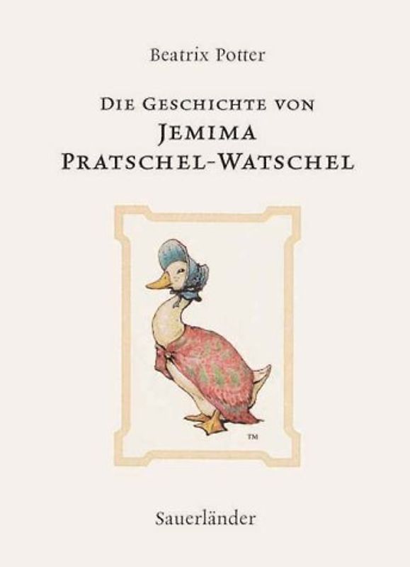 Die Geschichte von Jemima Pratschel-Watschel