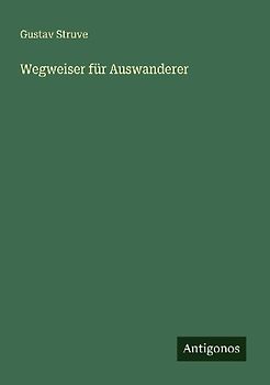 Wegweiser für Auswanderer