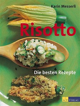 Risotto - Die besten Rezepte