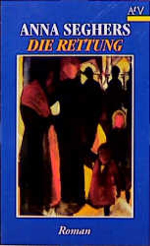 Die Rettung. Roman