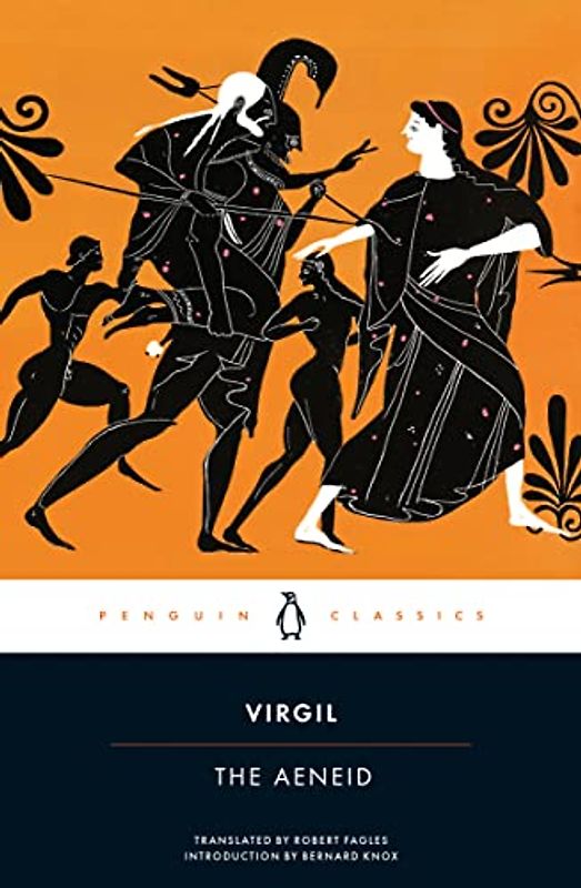 The Aeneid (Penguin Classics) - Virgil