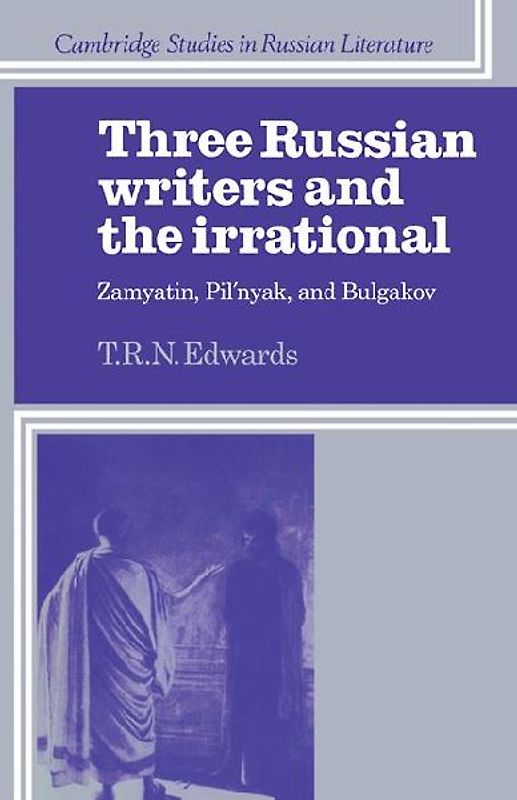Three Russian Writers and the Irrational