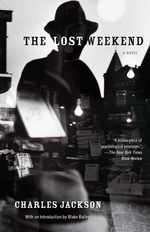 The Lost Weekend - Charles Jackson [Paperback]