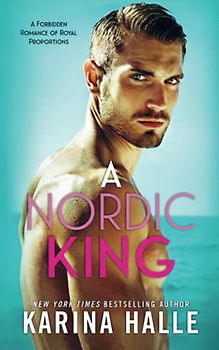 A Nordic King (Nordic Royals, Band 3)