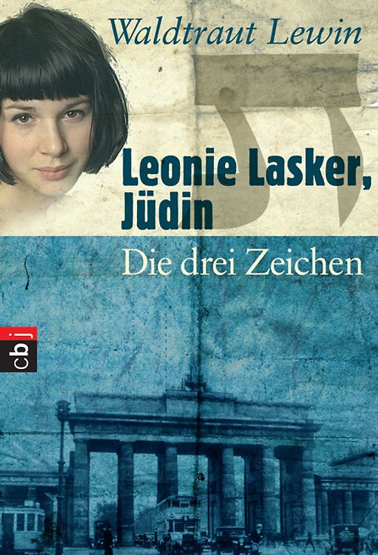 Leonie Lasker, Jüdin - Die drei Zeichen