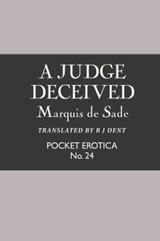 A Judge Deceived