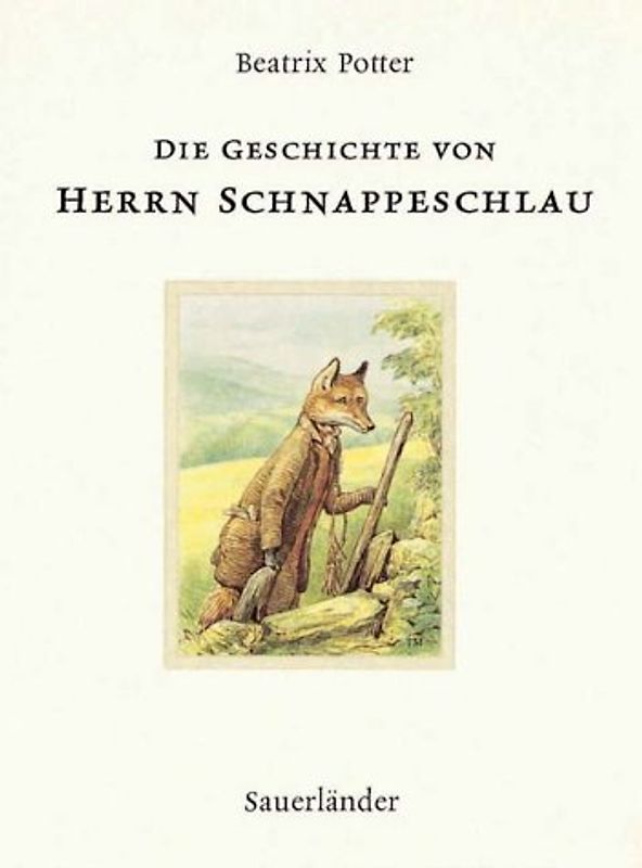 Die Geschichte von Herrn Schnappeschlau