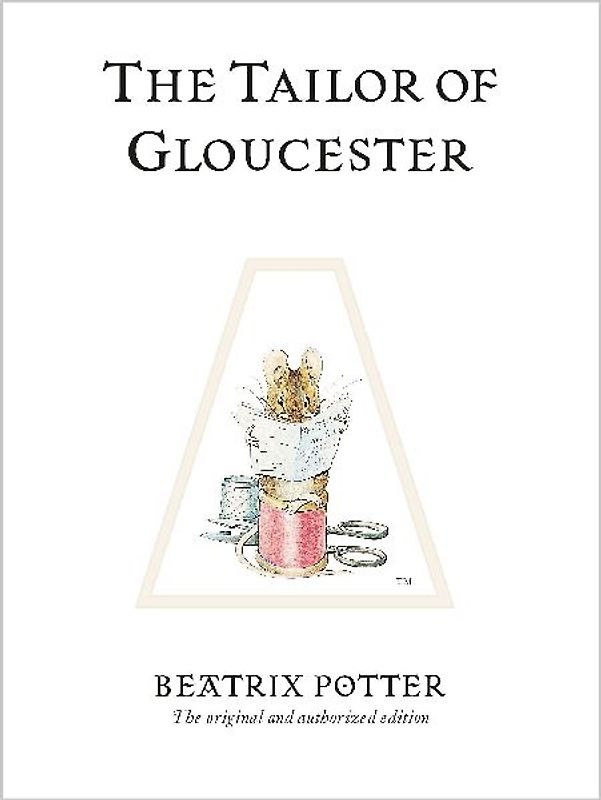 The Tailor of Gloucester