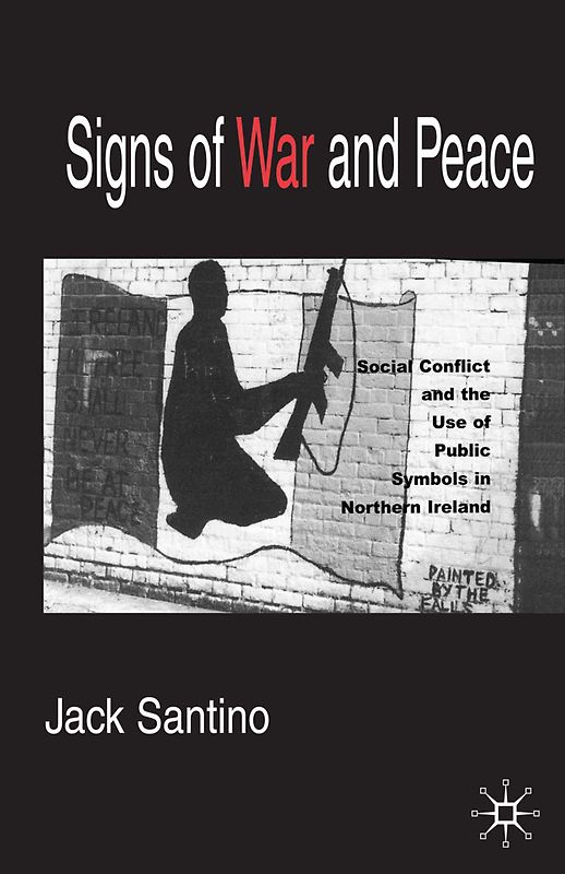 Signs of War and Peace