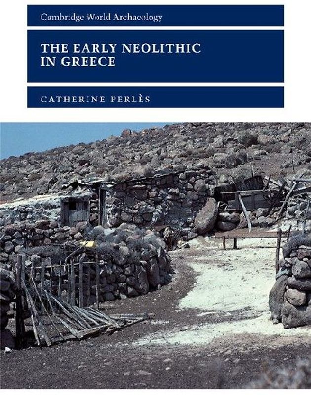 The Early Neolithic in Greece