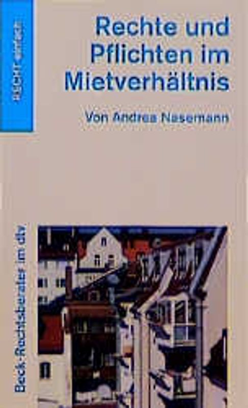 Rechte und Pflichten im Mietverhältnis