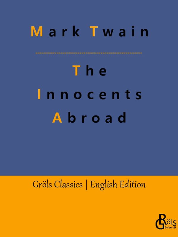 The Innocents Abroad