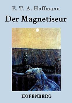 Der Magnetiseur