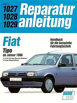Fiat Tipo 1,1 /1,4i/1,6i + Diesel. Ab 1988