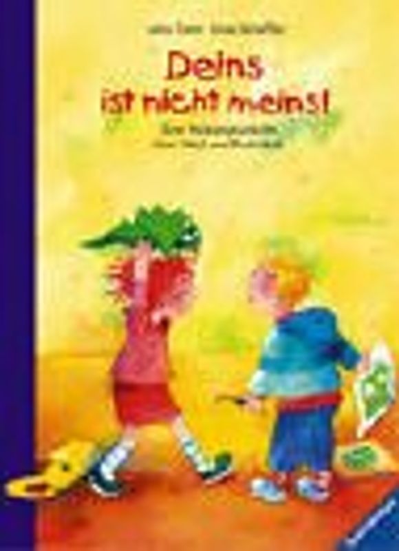 Deins ist nicht meins!