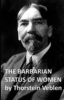 The Barbarian Status of Women