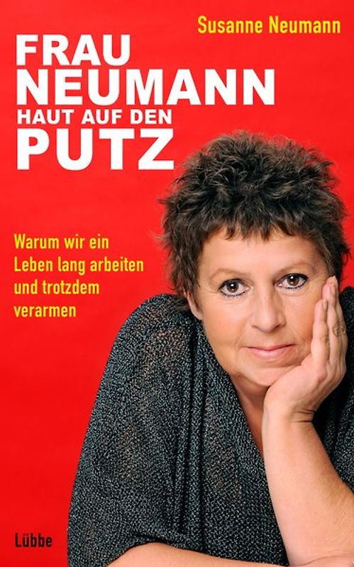 Frau Neumann haut auf den Putz