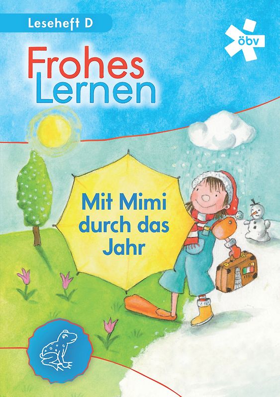 Frohes Lernen. Mit Mimi durch das Jahr, Leseheft