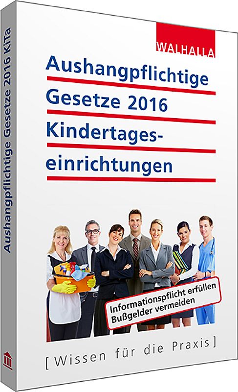 Aushangpflichtige Gesetze 2016 Kindertageseinrichtungen