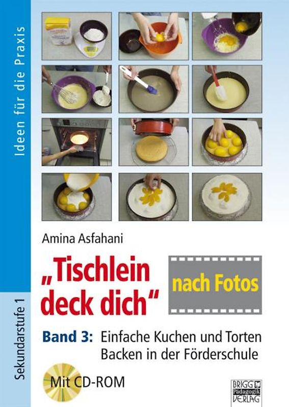 „Tischlein deck dich“ nach Fotos - Band 3