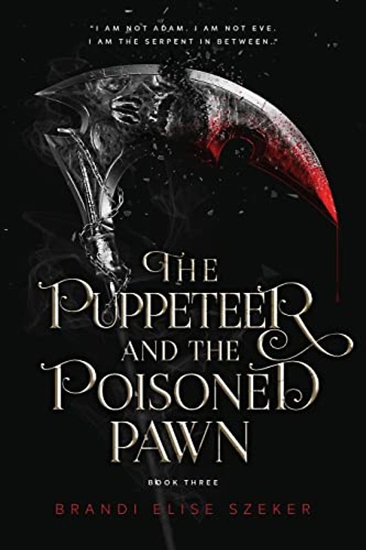 The Puppeteer and The Poisoned Pawn