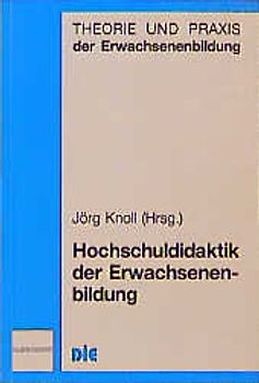 Hochschuldidaktik der Erwachsenenbildung