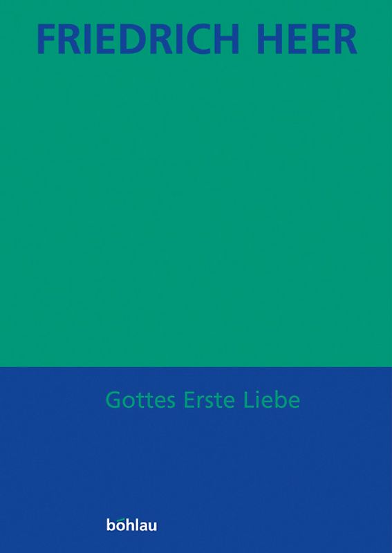 Gottes Erste Liebe