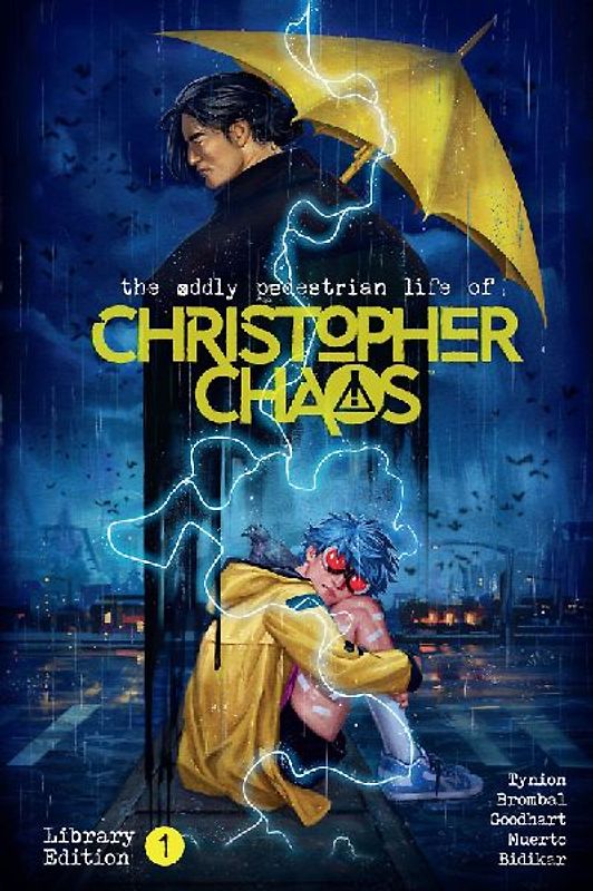 The Oddly Pedestrian Life of Christopher Chaos Library Edition Volume 1